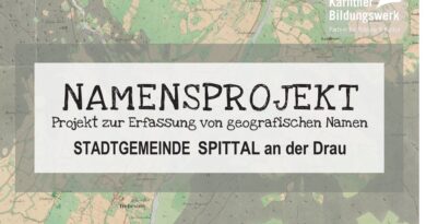 Geografische Namen haben Geschichte – und die Menschen in Kärnten sind eingeladen, diese Geschichte mitzugestalten. Spittal ist im Oktober Schauplatz eines besonderen Projekts zur Erfassung von Flur- und Hofnamen
