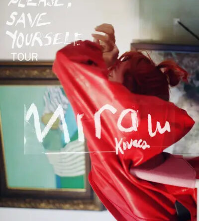 Mira Lu Kovacs, Please save yourself