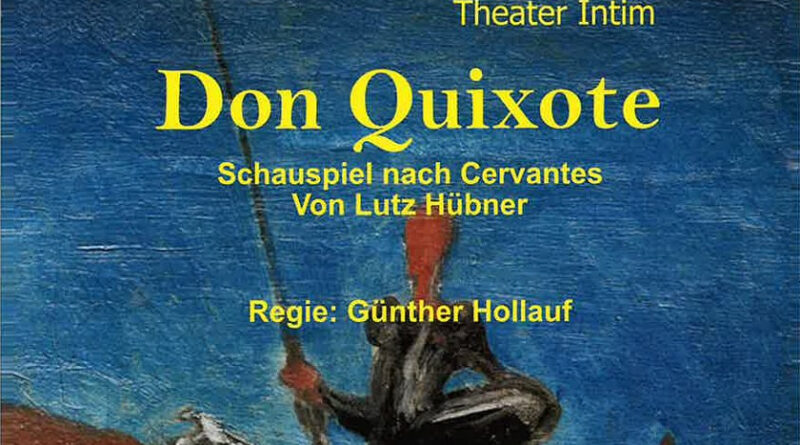 Theater Intim, Don Quixote
