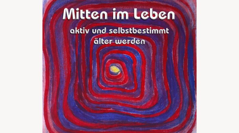 Lehrgang "Mitten im Leben"