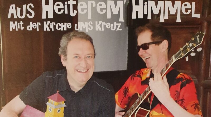 Mit der Kirche ums Kreuz - Aus heiterem Himmel