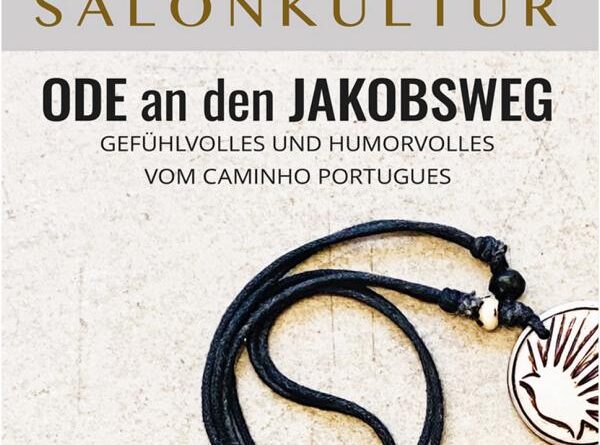 Ode an den Jakobsweg