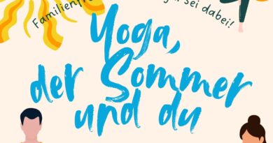 Yoga, der Sommer und Du