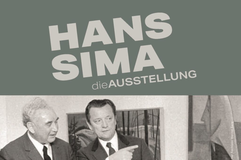 Hans Sima – die Ausstellung