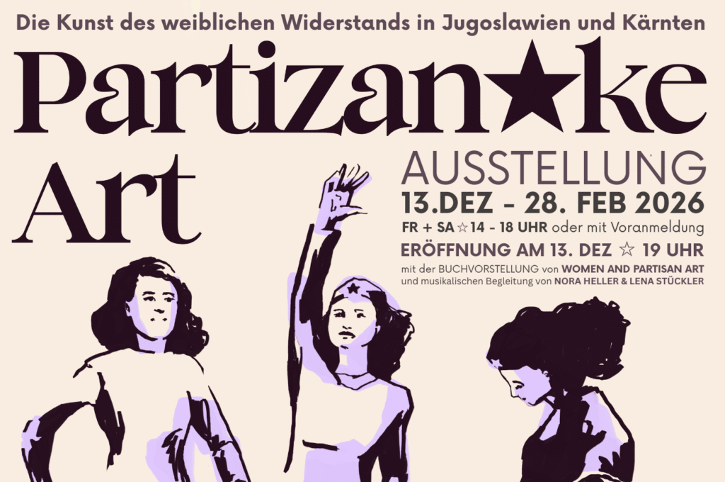 Die Kunst des weiblichen Widerstands in Jugoslawien und Kärnten