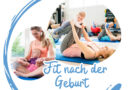 Fit nach der Geburt