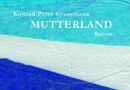Konrad Peter Grossmann - Mutterland